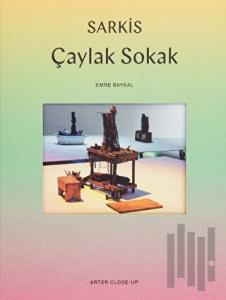 Sarkis: Çaylak Sokak