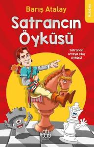 Satrancın Öyküsü - Satrancın Ortaya Çıkış Öyküsü!