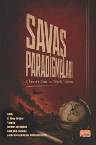 Savaş Paradigmaları - Teori - Tanım - Taktik - Teşkilat