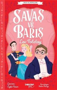 Savaş ve Barış - Rus Klasikleri