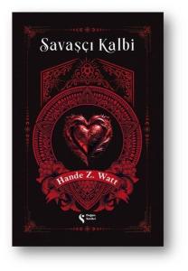 Savaşçı Kalbi (Ciltli)