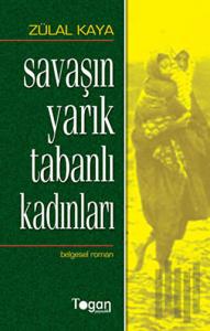 Savaşın Yarık Tabanlı Kadınları