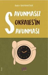 Savunmasız Sokratesin Savunması