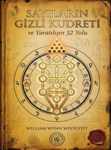 Sayıların Gizli Kudreti ve Yaratılışın 32 Yolu
