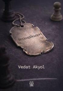 Seçemediklerim
