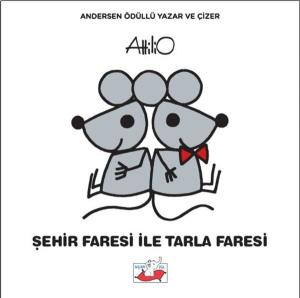 Şehir Faresi İle Tarla Faresi (Ciltli)