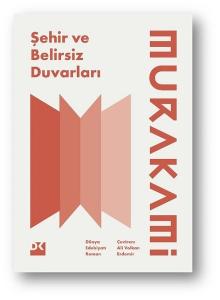 Şehir ve Belirsiz Duvarları