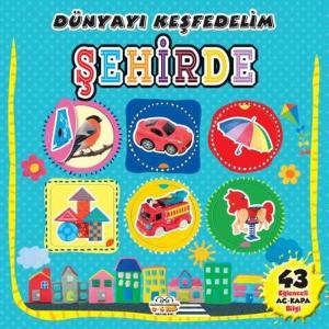 Şehirde - Dünyayı Keşfedelim