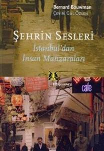 Şehrin Sesleri