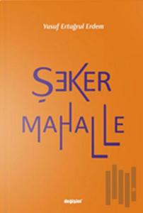 Şeker Mahalle