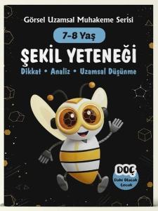 Şekil Yeteneği 7 - 8 Yaş - Dikkat Analiz Uzamsal Düşünme