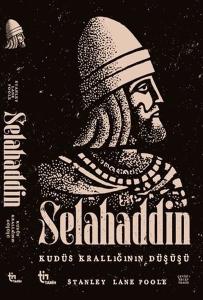 Selahaddin - Kudüs Krallığının Düşüşü