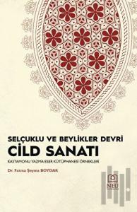 Selçuklu ve Beylikleri Devri Cild Sanatı