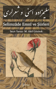 Selimzade Emni ve Şiirleri