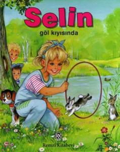 Selin Göl Kıyısında