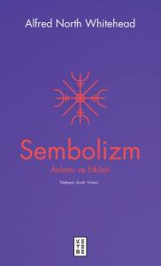 Sembolizm Anlamı ve Etkileri