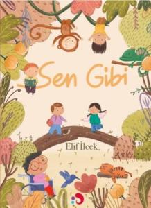 Sen Gibi (Ciltli)