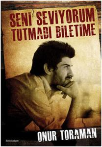 Seni Seviyorum - Tutmadı Biletime