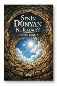 Senin Dünyan Ne Kadar?