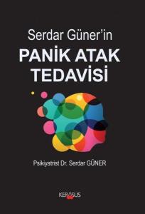 Serdar Güner'in Panik Atak Tedavisi