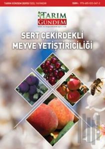 Sert Çekirdekli Meyve Yetiştiriciliği