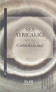 Ses Ayrıcalığı