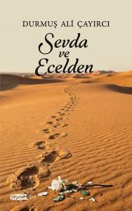 Sevda ve Ecelden