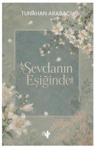 Sevdanın Eşiğinde
