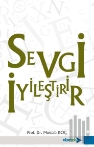 Sevgi İyileştirir