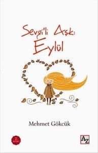 Sevgi'li Aşk - Eylül