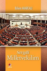 Sevgili Milletvekilim