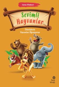 Sevimli Hayvanlar - Canım Kitabım 5 - Etkinliklerle Hayvanları Öğreniyorum