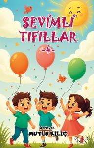 Sevimli Tıfıllar 4 (Ciltli)