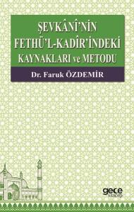 Sevkaninin Fethül  Kadirindeki Kaynakları Metodu
