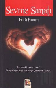 Sevme Sanatı