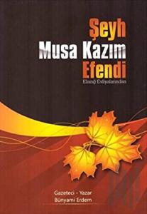 Şeyh Musa Kazım Efendi