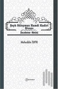 Şeyh Süleyman Hamdi Kadiri Divanı