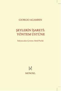 Şeylerin İşareti: Yöntem Üstüne