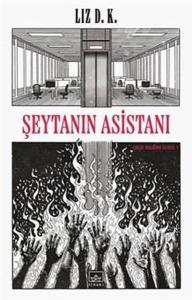 Şeytanın Asistanı - Ebedi Holding Serisi 1
