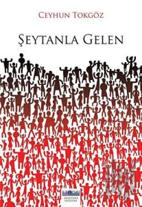 Şeytanla Gelen