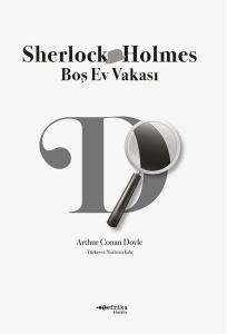 Sherlock Holmes-Boş Ev Vakası