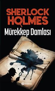 Sherlock Holmes - Mürekkep Damlası