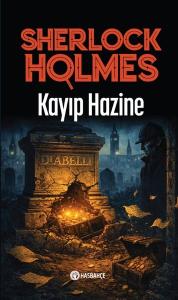 Sherlocks Holmes - Kayıp Hazine