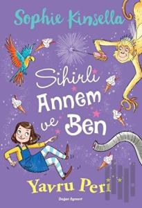 Sihirli Annem ve Ben 2 - Yavru Peri