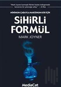 Sihirli Formül Minimum Çabayla Maksimum Kar İçin