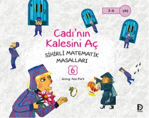 Sihirli Matematik Masalları 6 - Cadı'nın Kalesini Aç