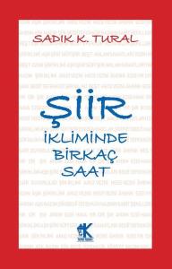 Şiir İkliminde Birkaç Saat