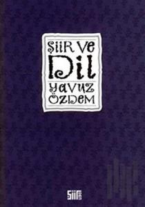 Şiir ve Dil (Ciltli)