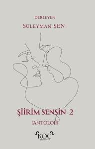 Şiirim Sensin - 2 (Ciltli)