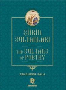 Şiirin Sultanları - The Sultans of Poetry (Ciltli)